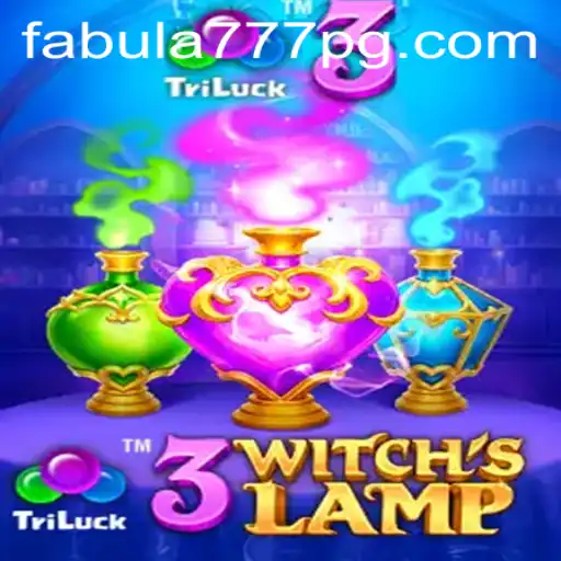 A Fascinante Jornada de 3WitchsLamp: Descubra o Novo Jogo no Fabula777.com